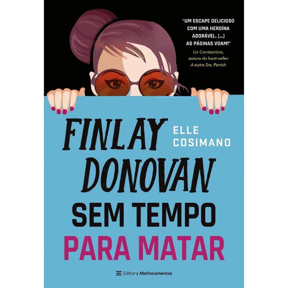 Finlay Donovan - Sem Tempo Para Matar