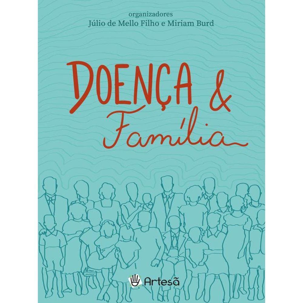 Doença & Família