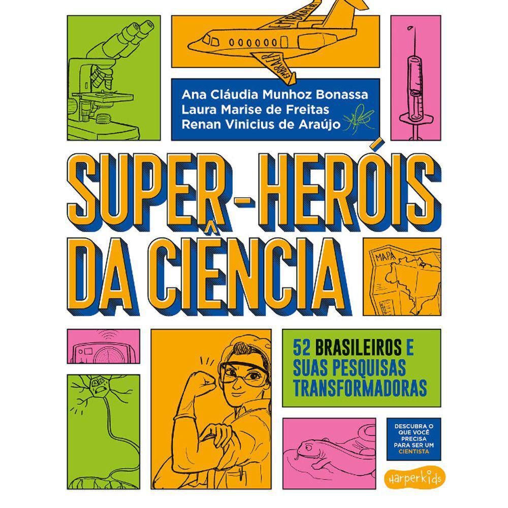 Super - Heróis Da Ciência