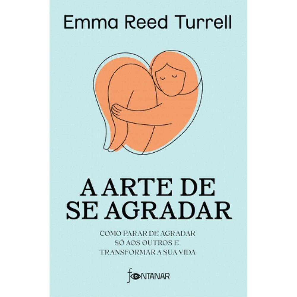 A Arte De Se Agradar