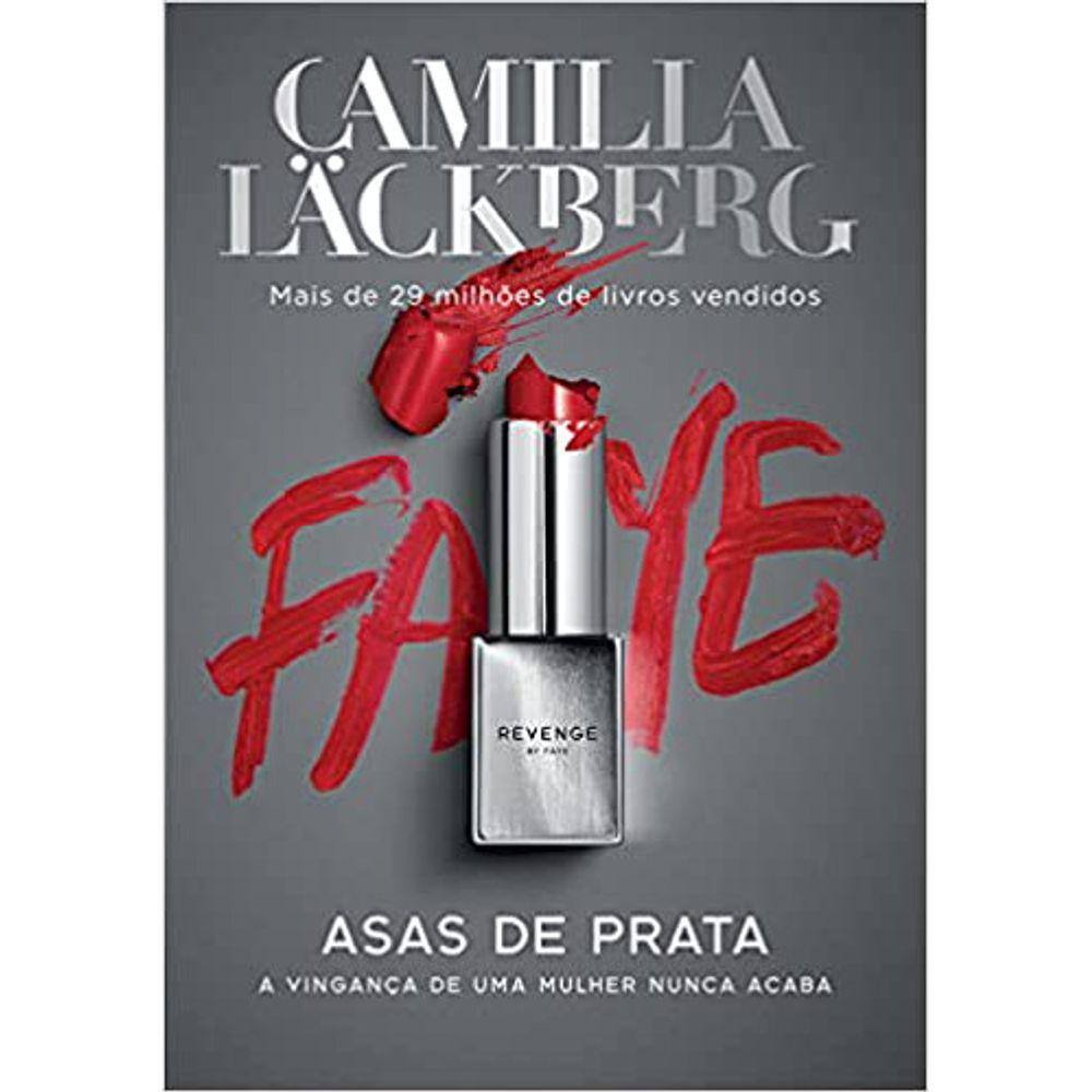Asas De Prata - Vol 02 - A Vingança De Uma Mulher Nunca Acaba