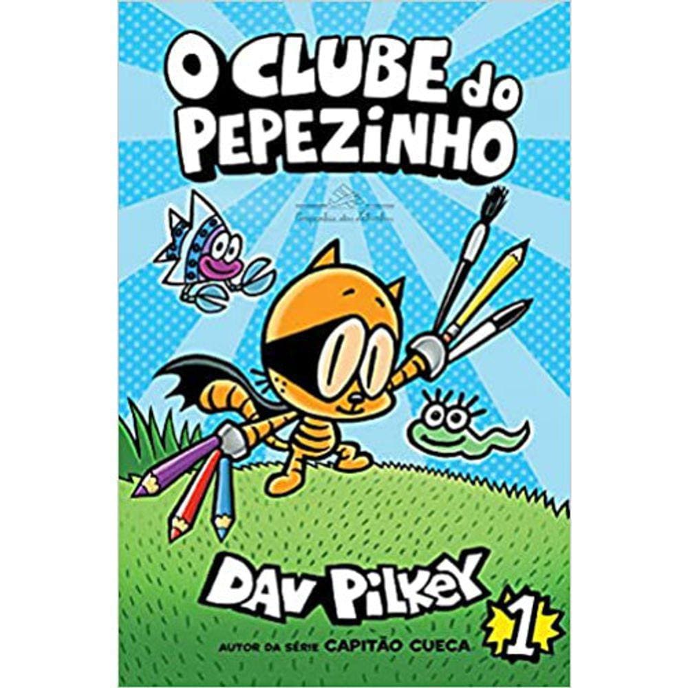 O Clube Do Pepezinho - Vol 01