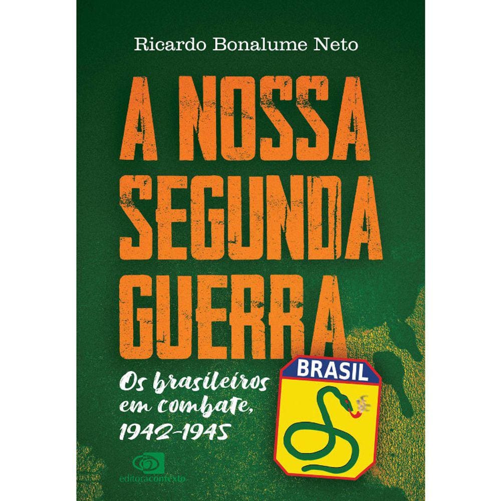 A Nossa Segunda Guerra