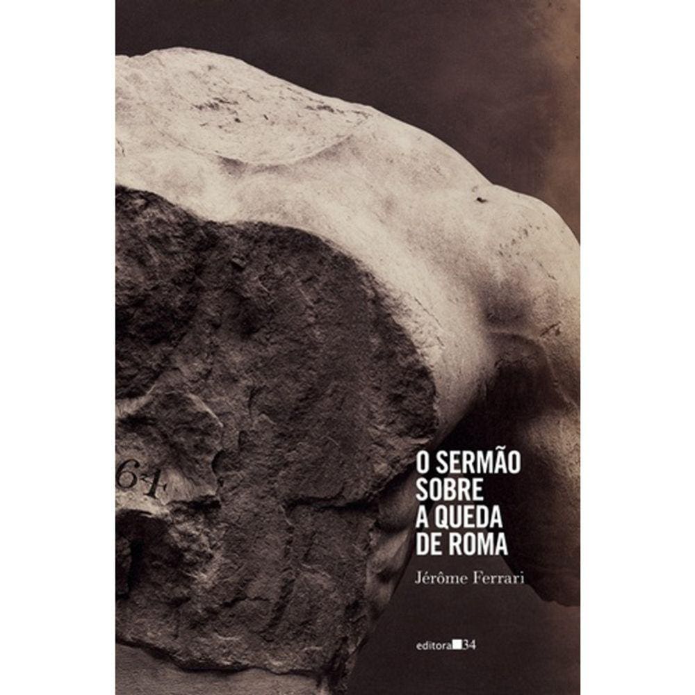 O Sermão Sobre A Queda De Roma