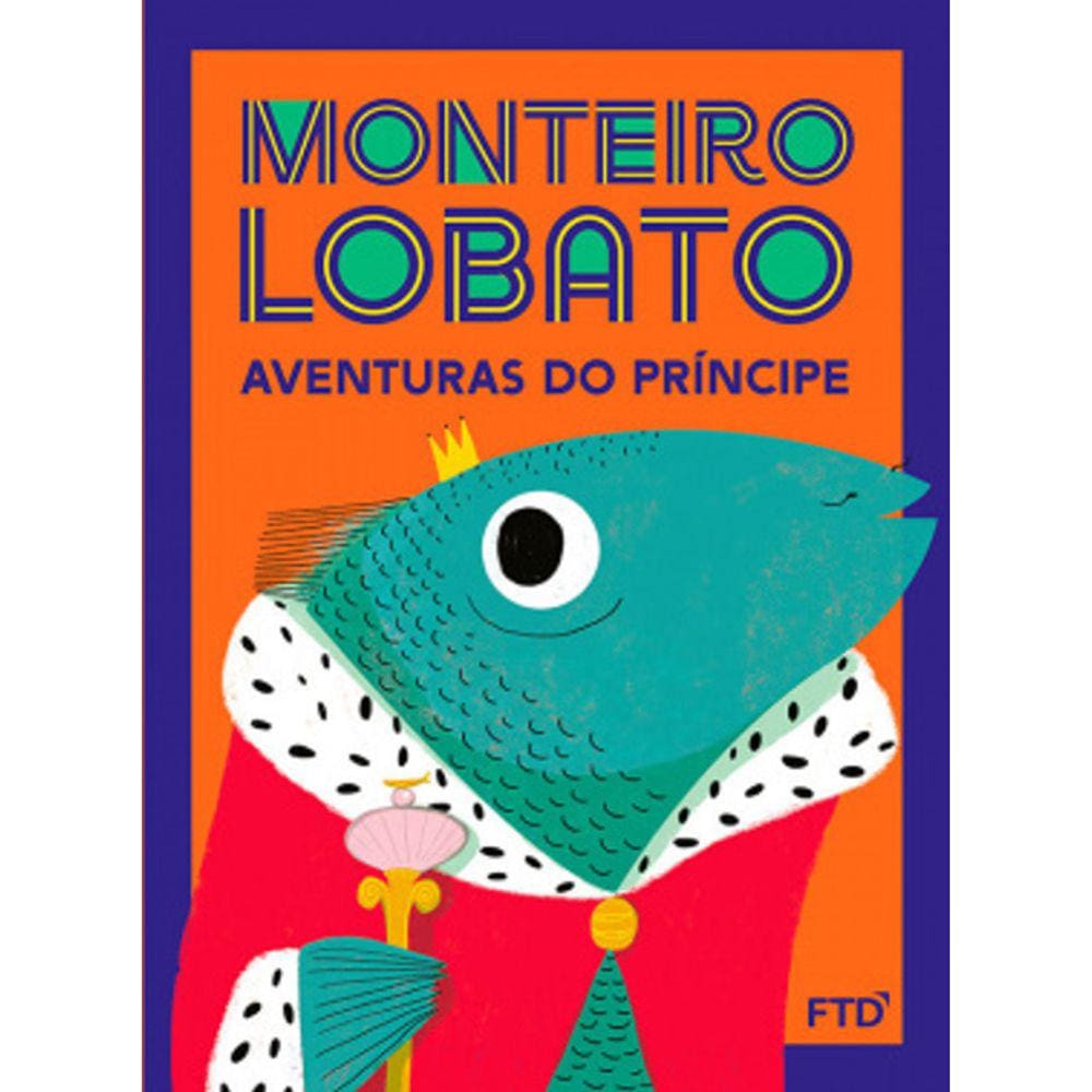 Monteiro Lobato - Aventuras Do Principe