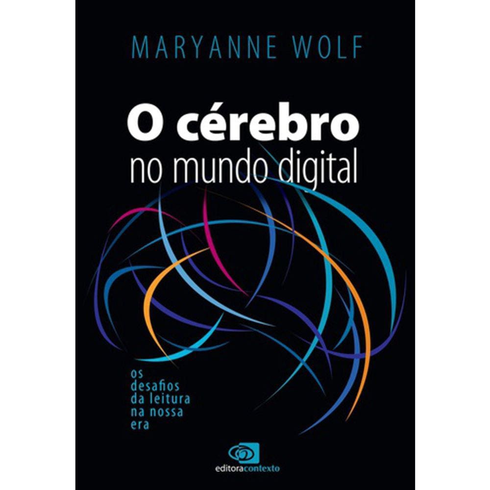 O Cérebro No Mundo Digital