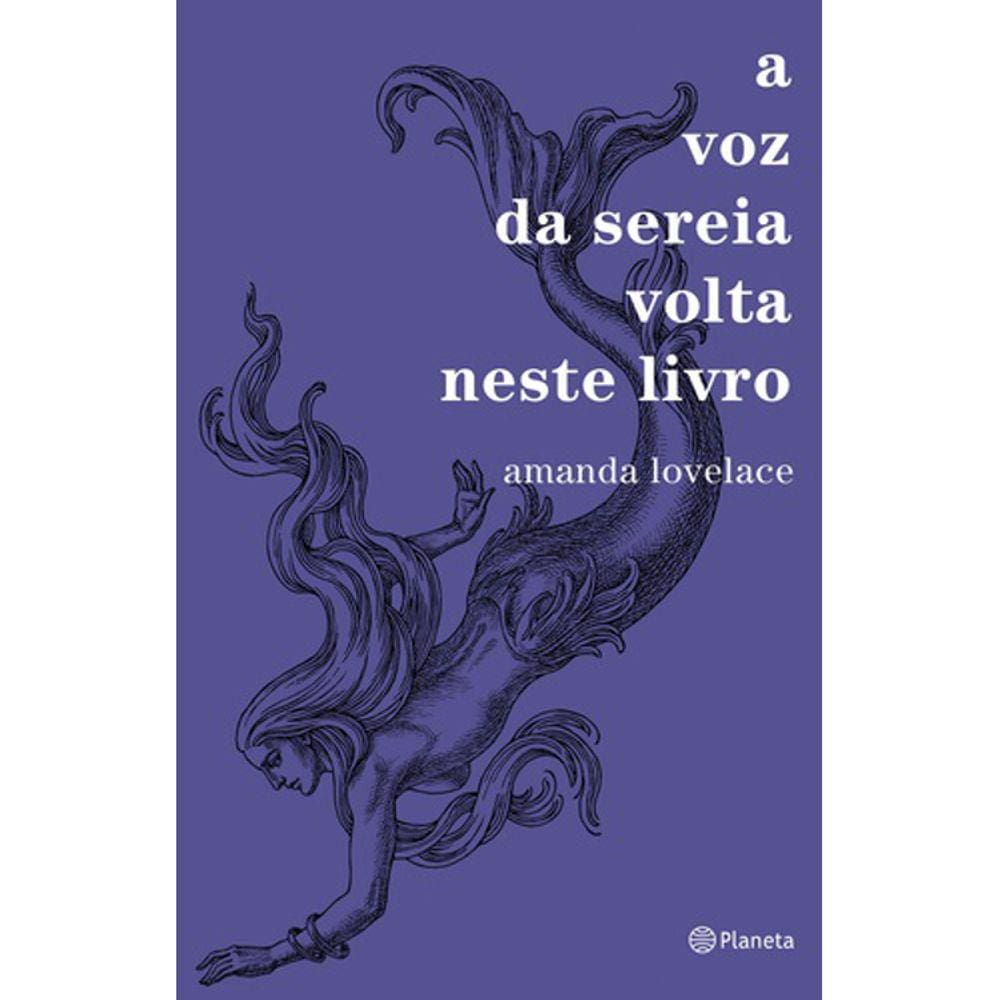 A Voz Da Sereia Volta Neste Livro