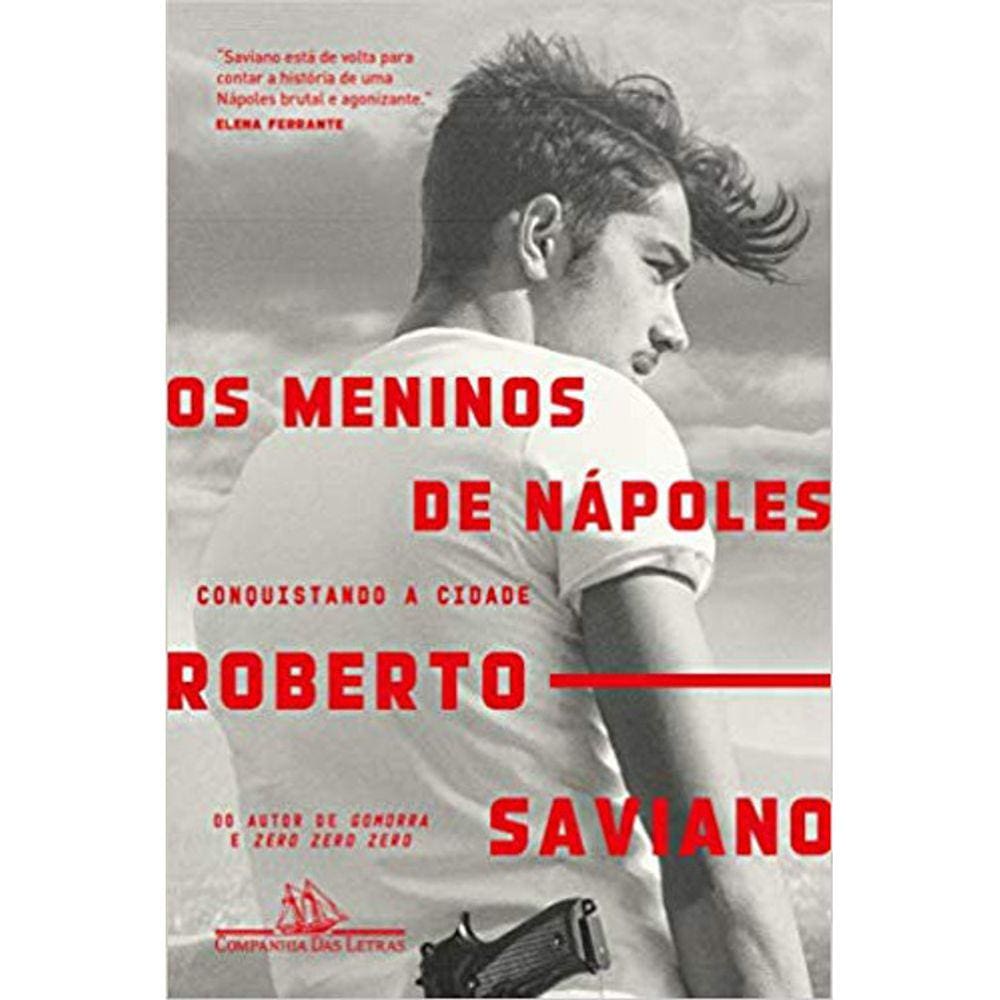Os Meninos De Nápoles - Conquistando A Cidade