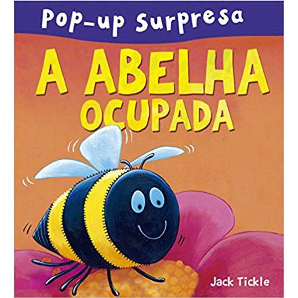 Pop-Up Surpresa - A Abelha Ocupada