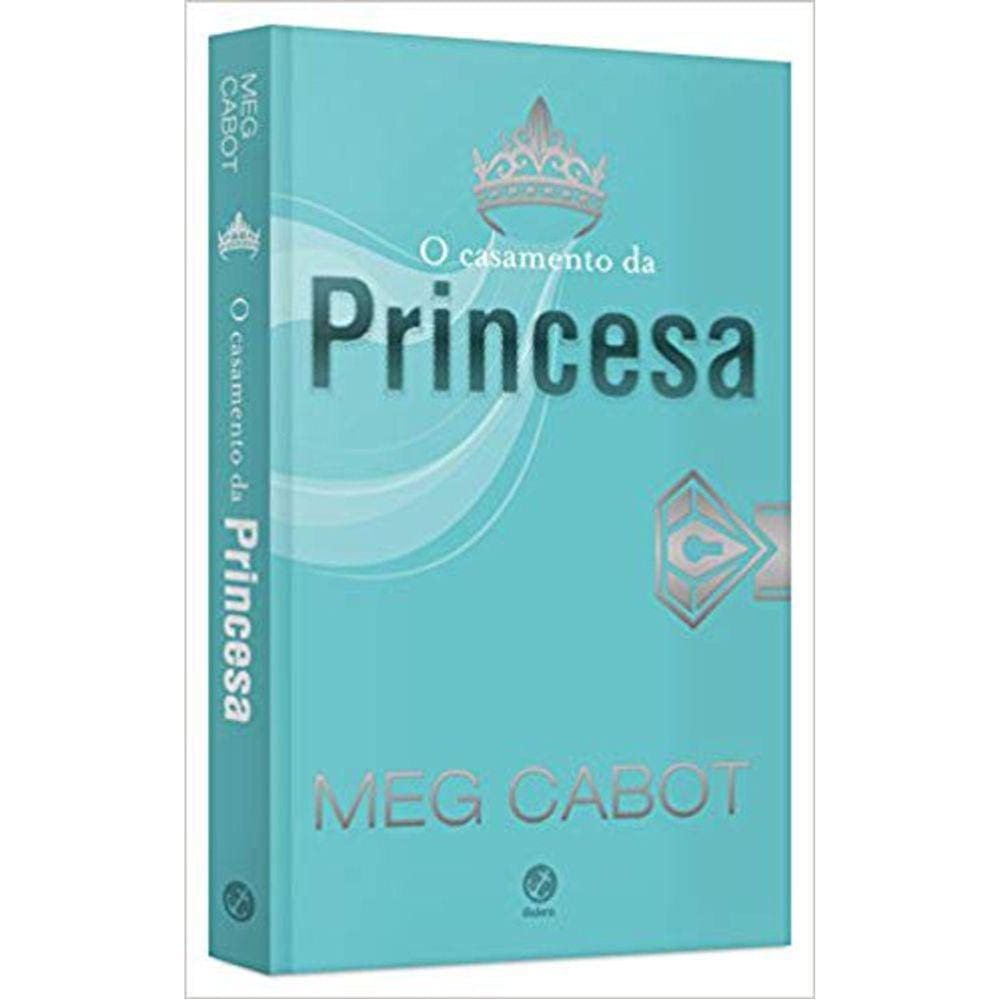 O Casamento Da Princesa - O Diário Da Princesa Vol 11
