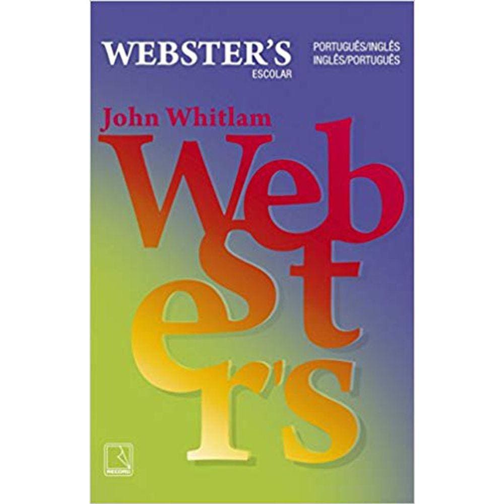 Websters Escolar - Port/Inglês Inglês/Port