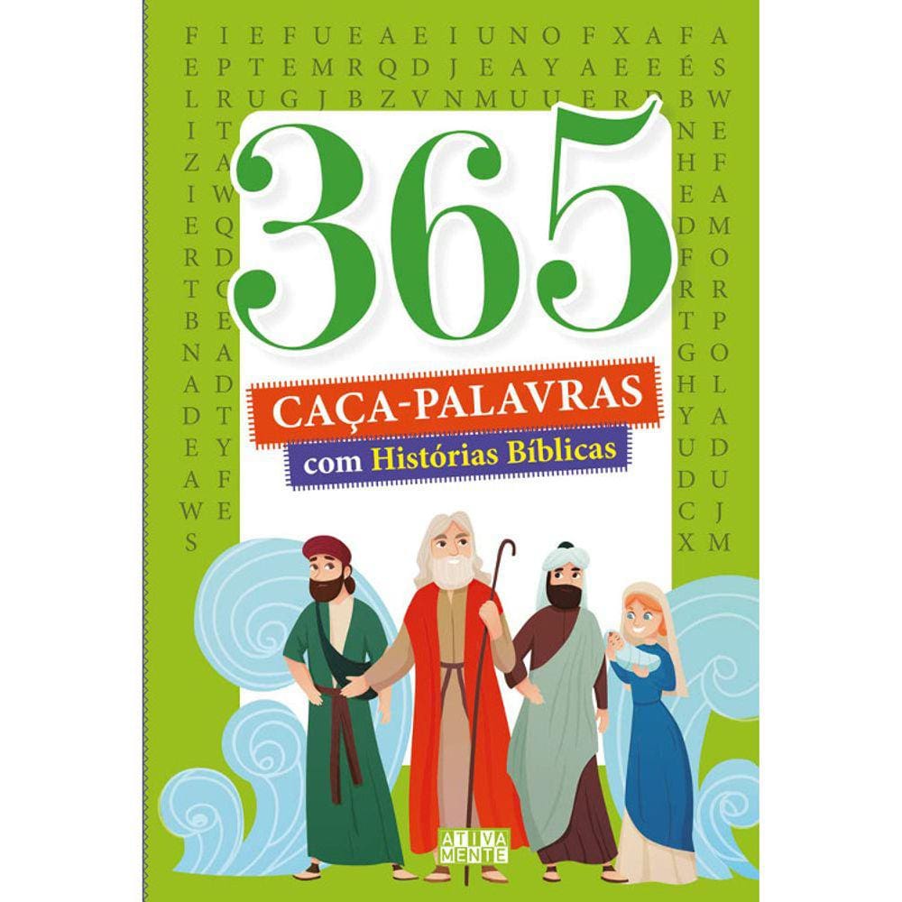 365 Caça-Palavras - Com Histórias Bíblicas