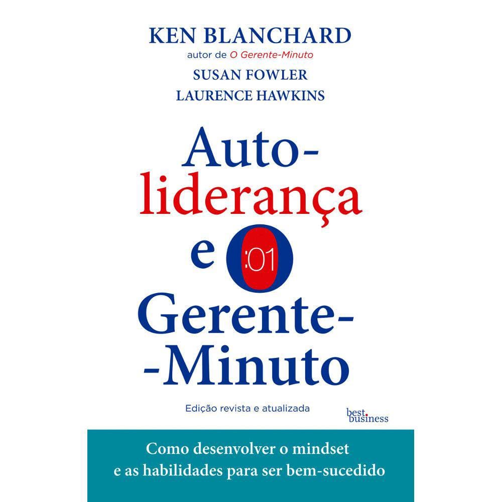 Autoliderança E O Gerente-Minuto Ed. 4