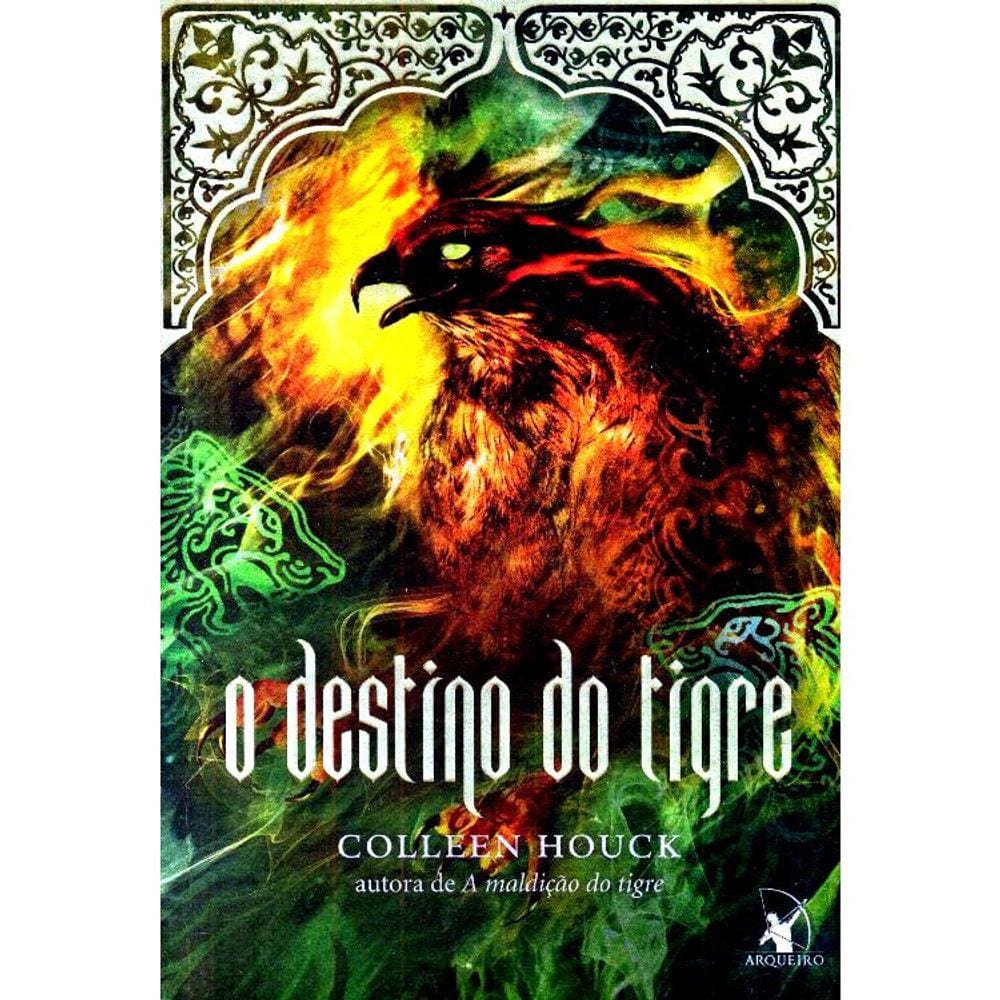 A Maldição Do Tigre - Livro 4 - O Destino Do Tigre