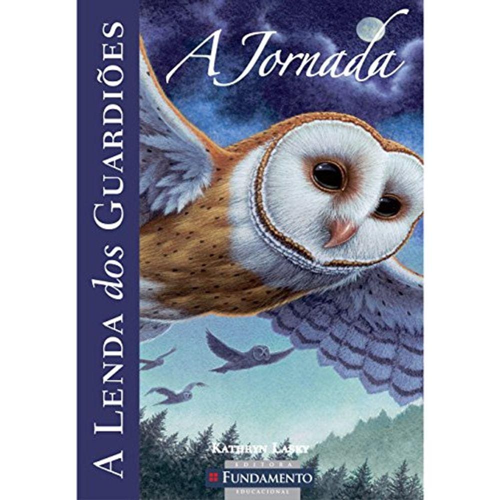 A Lenda Dos Guardiões - Vol 02 - A Jornada