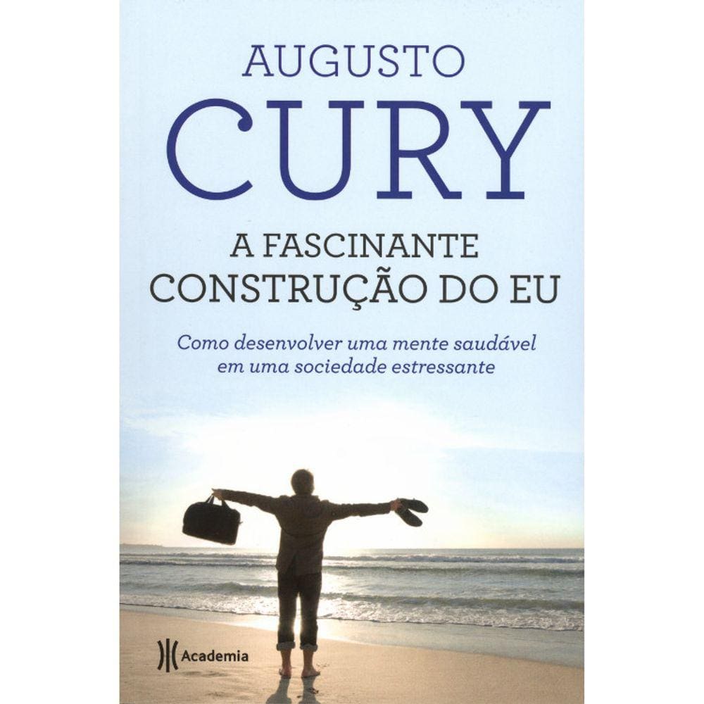 A Fascinante Construção Do Eu