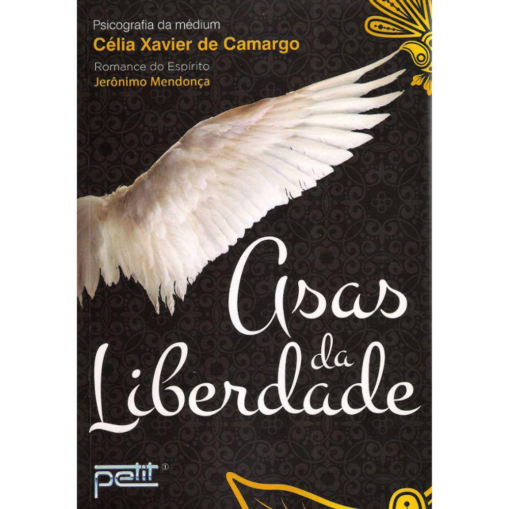 Asas Da Liberdade - Nova Edição