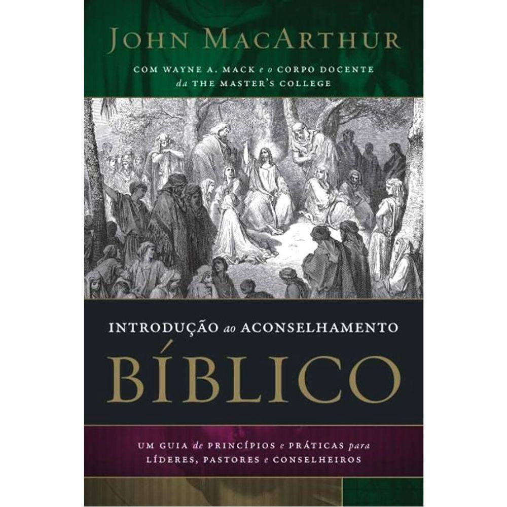 Introdução Ao Aconselhamento Bíblico