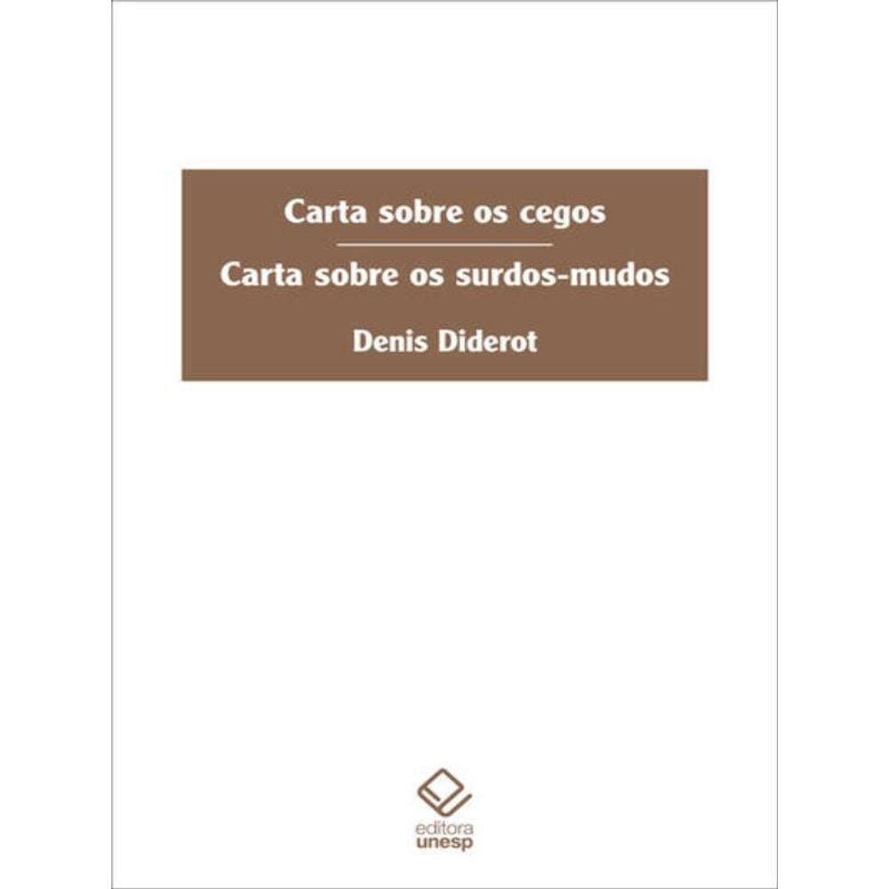 Carta Sobre Os Cegos E Carta Sobre Os Surdos-Mudos