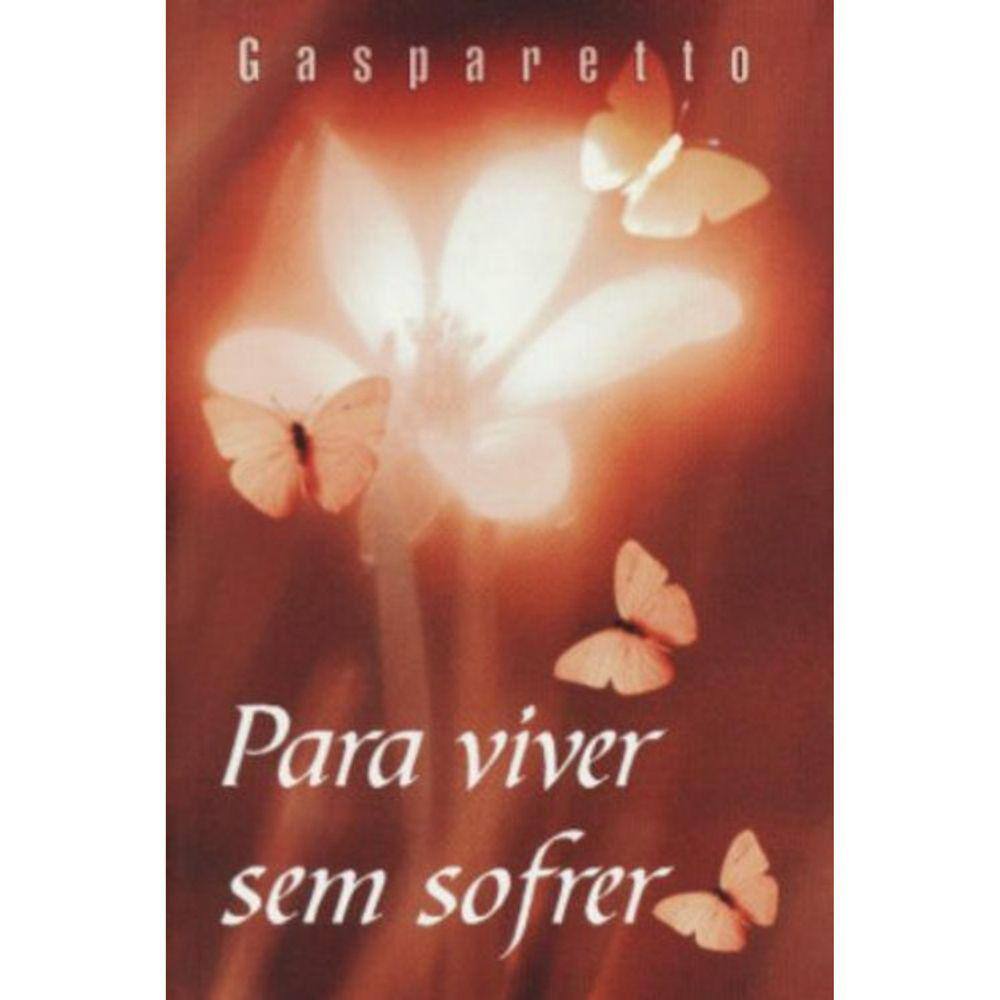 Para Viver Sem Sofrer
