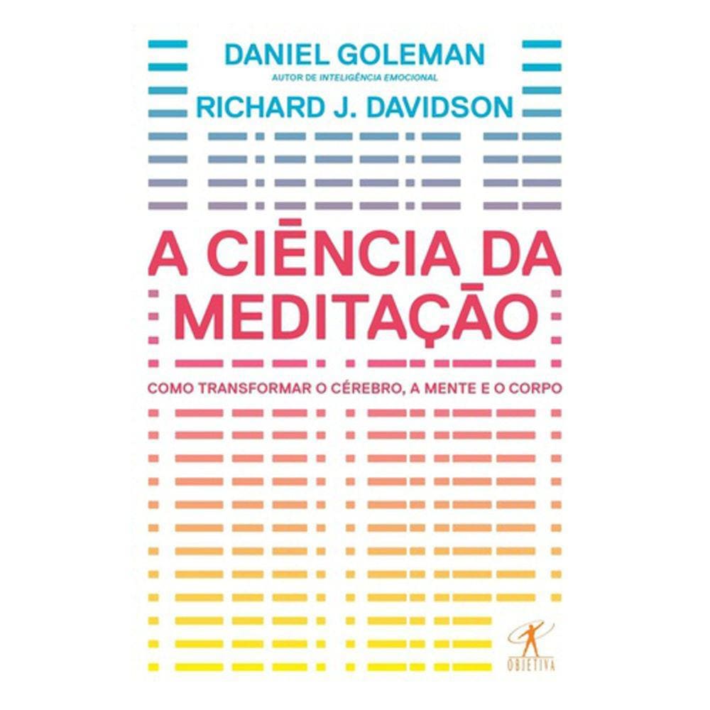 A Ciência Da Meditação