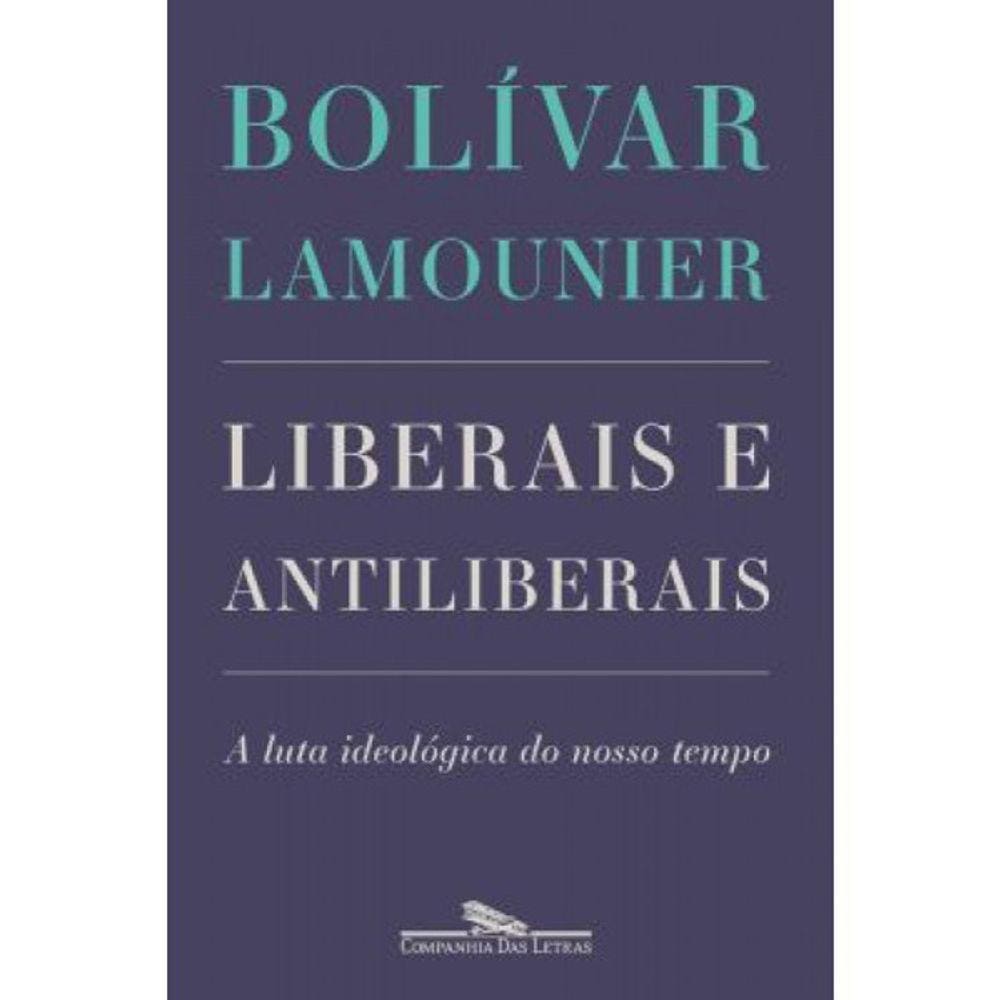 Liberais E Antiliberais