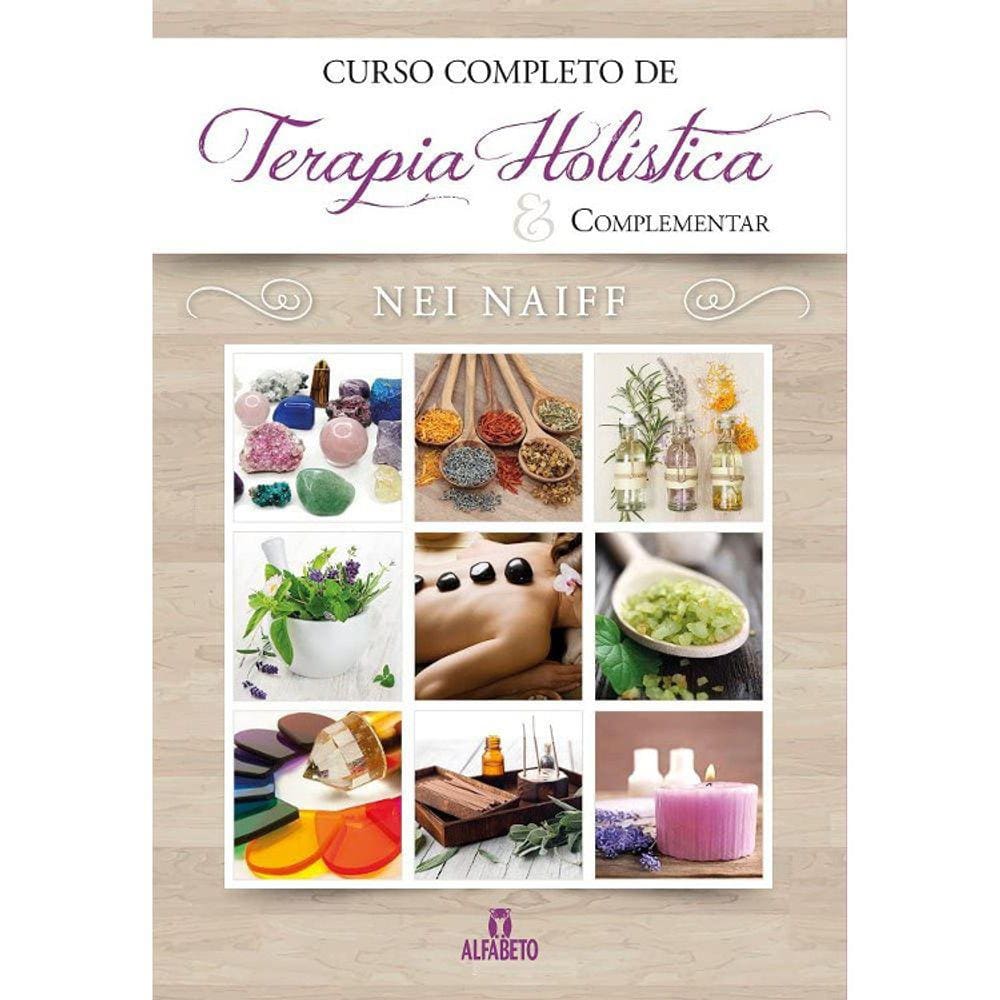 Curso Completo De Terapia Holística E Complementar