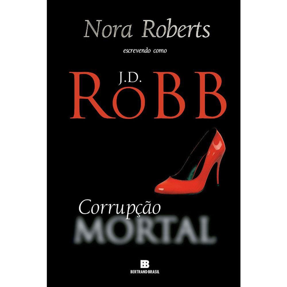 Serie Mortal - Vol 32 - Corrupção Mortal