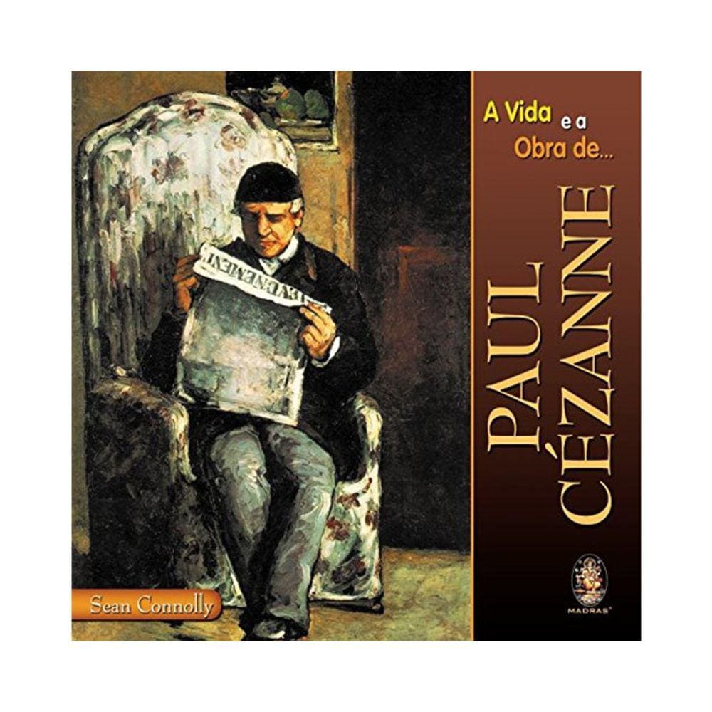 A Vida E Obra De Paul Cezanne