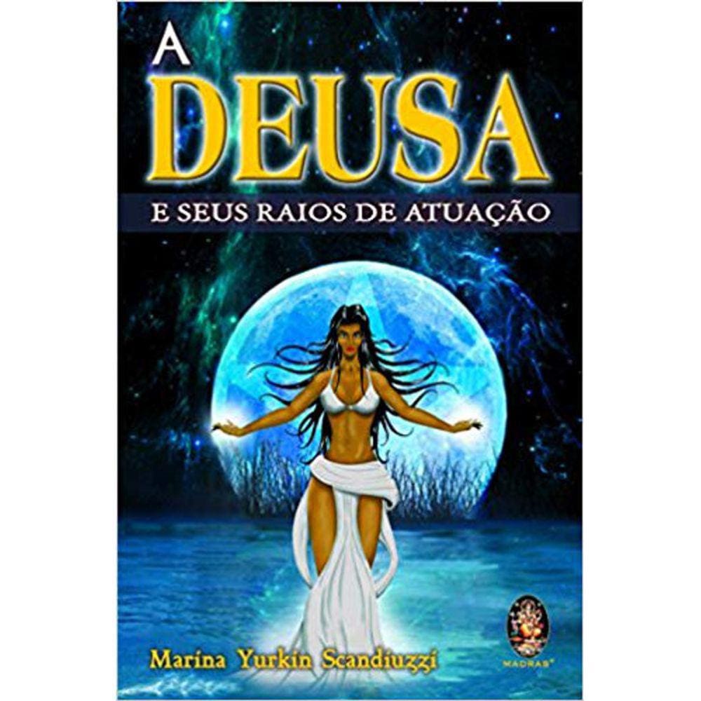 A Deusa E Seus Raios De Atuação
