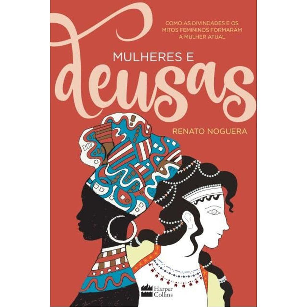 Mulheres E Deusas