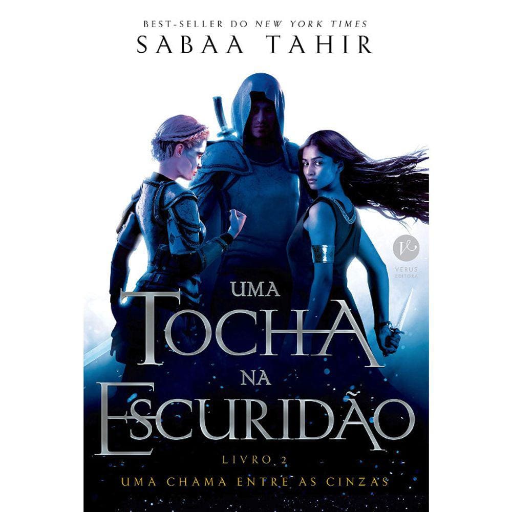 Uma Chama Entre As Cinzas - Vol 02 - Uma Tocha Na Escuridão