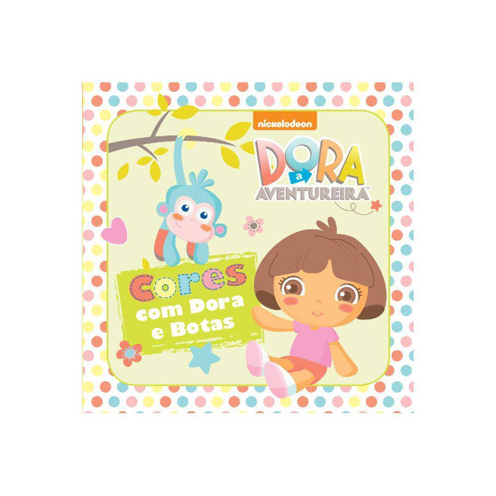 Livro De Banho - Dora A Aventureira - Cores Com Dora E Botas