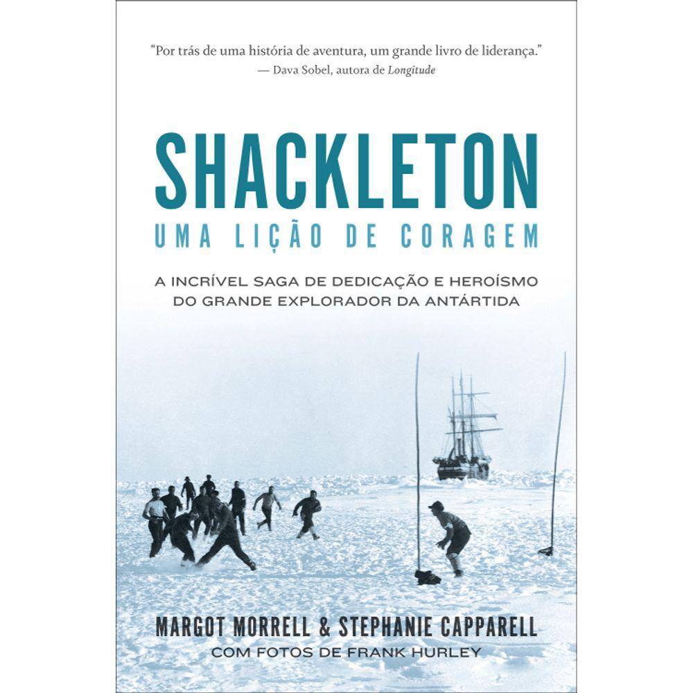 Shackleton - Uma Lição De Coragem