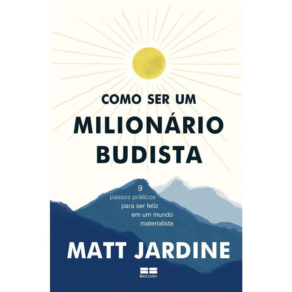 Como Ser Um Milionário Budista