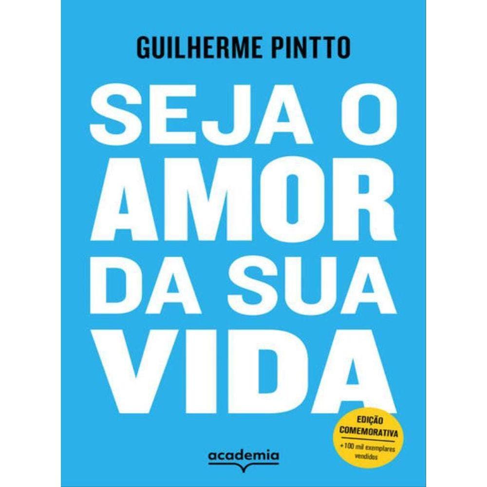 Seja O Amor Da Sua Vida