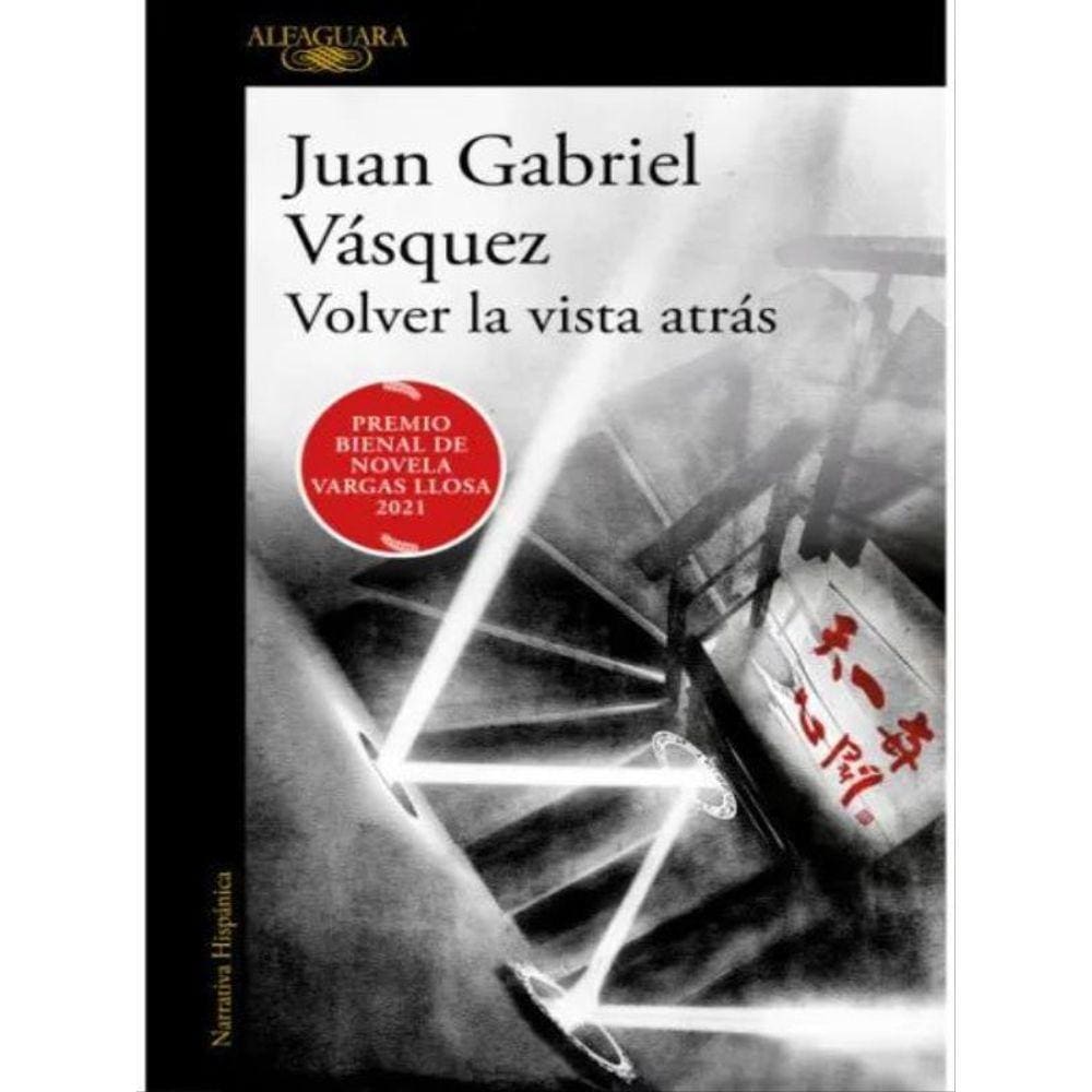 Volver La Vista Atrás