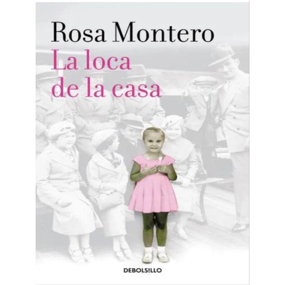 La Loca De La Casa