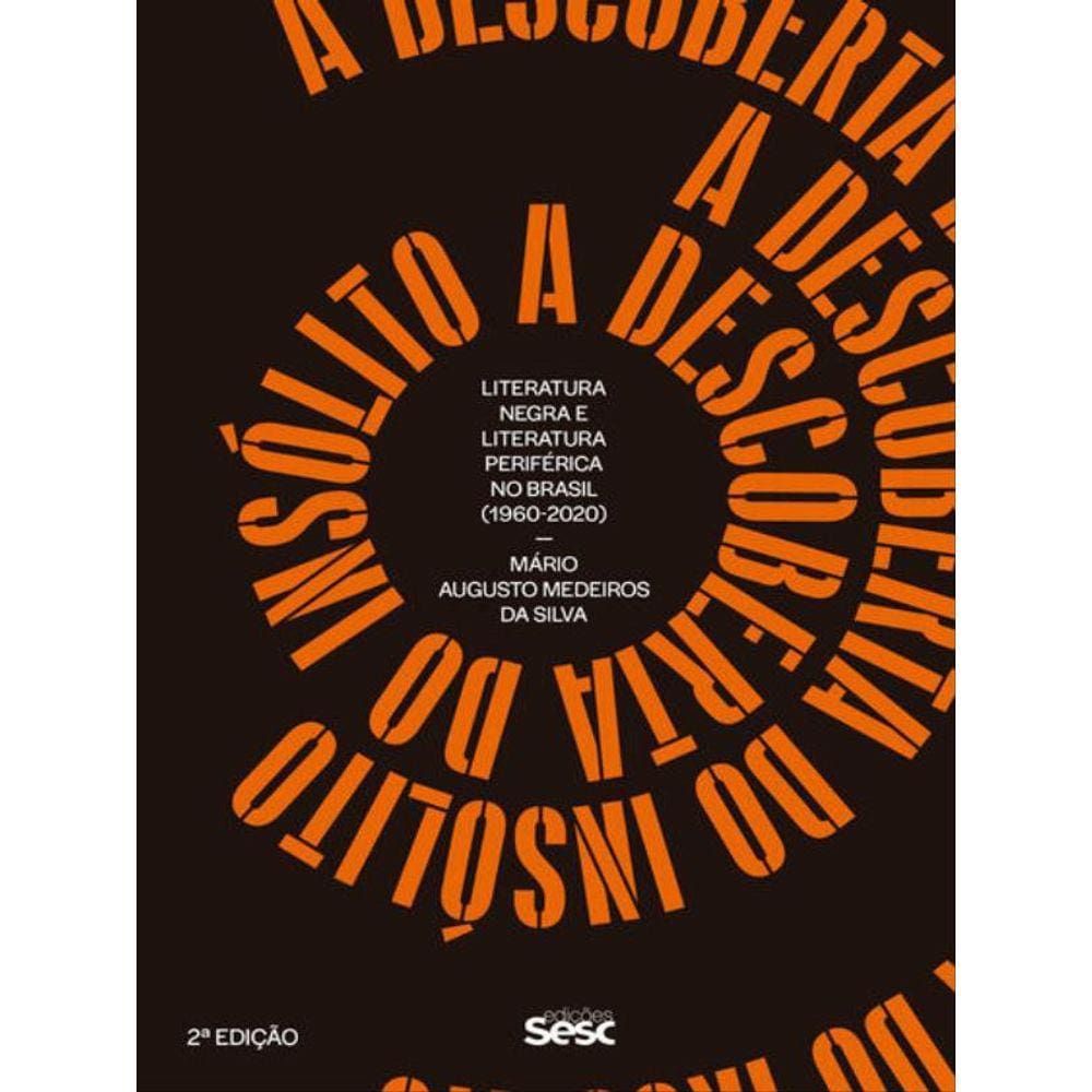 A Descoberta Do Insólito