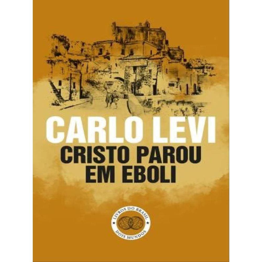 Cristo Parou Em Eboli