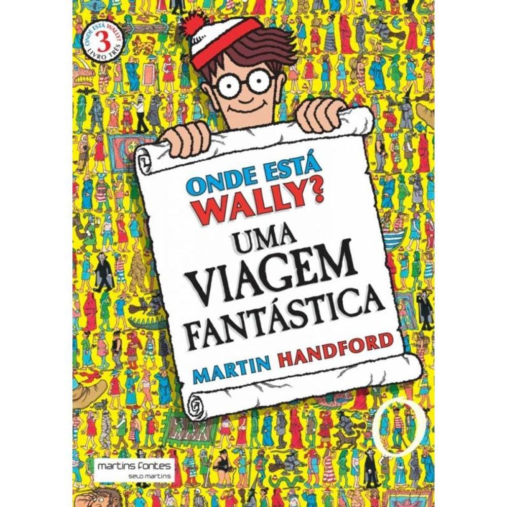 Onde está Wally? 3 Uma viagem fantástica