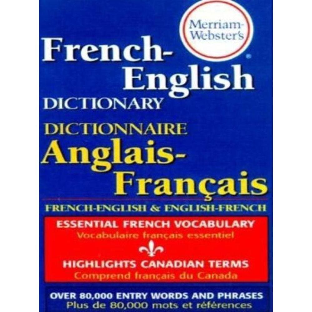 Merriam-Webster`S French-English Dictionary