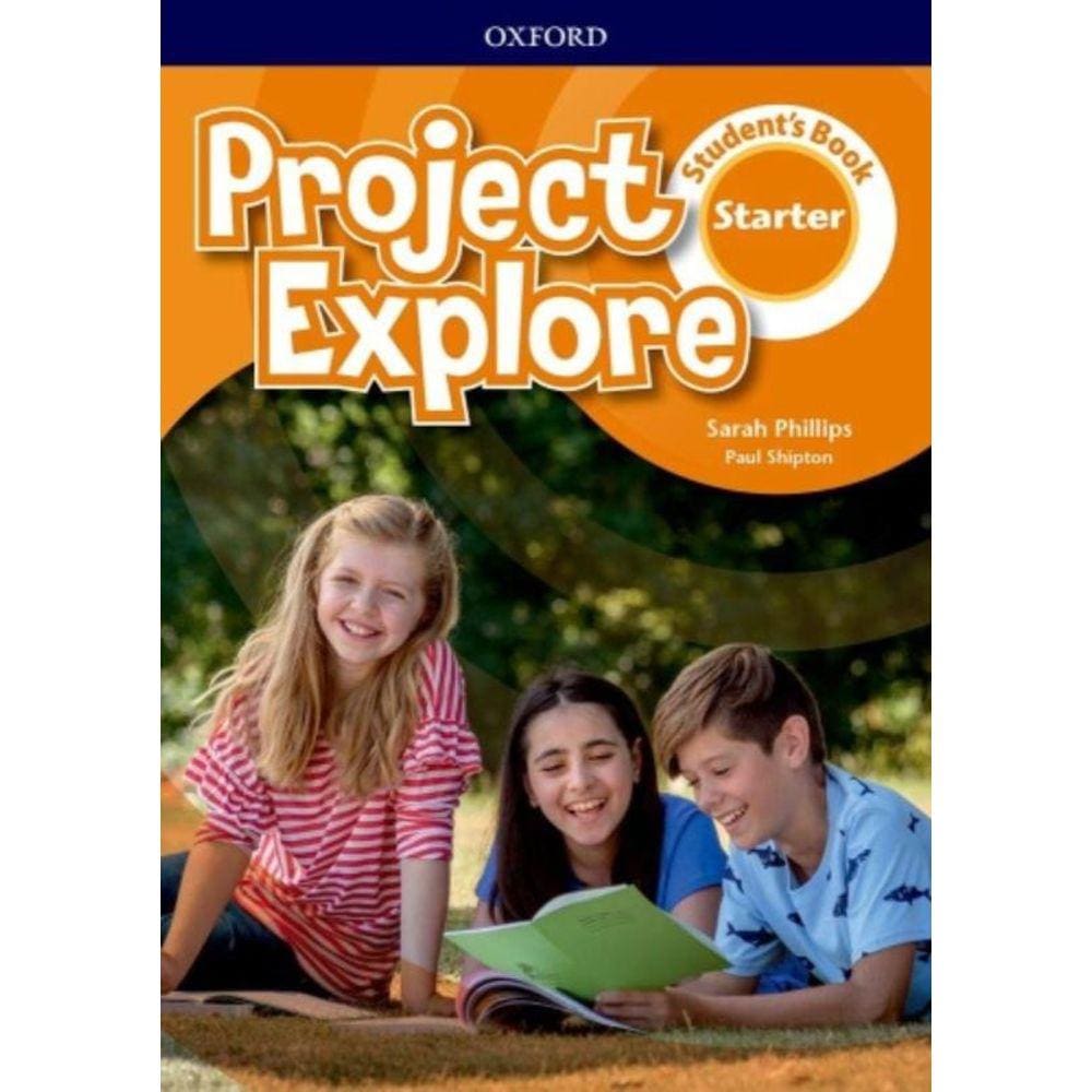 Project Explore Starter Student Book - Oxford