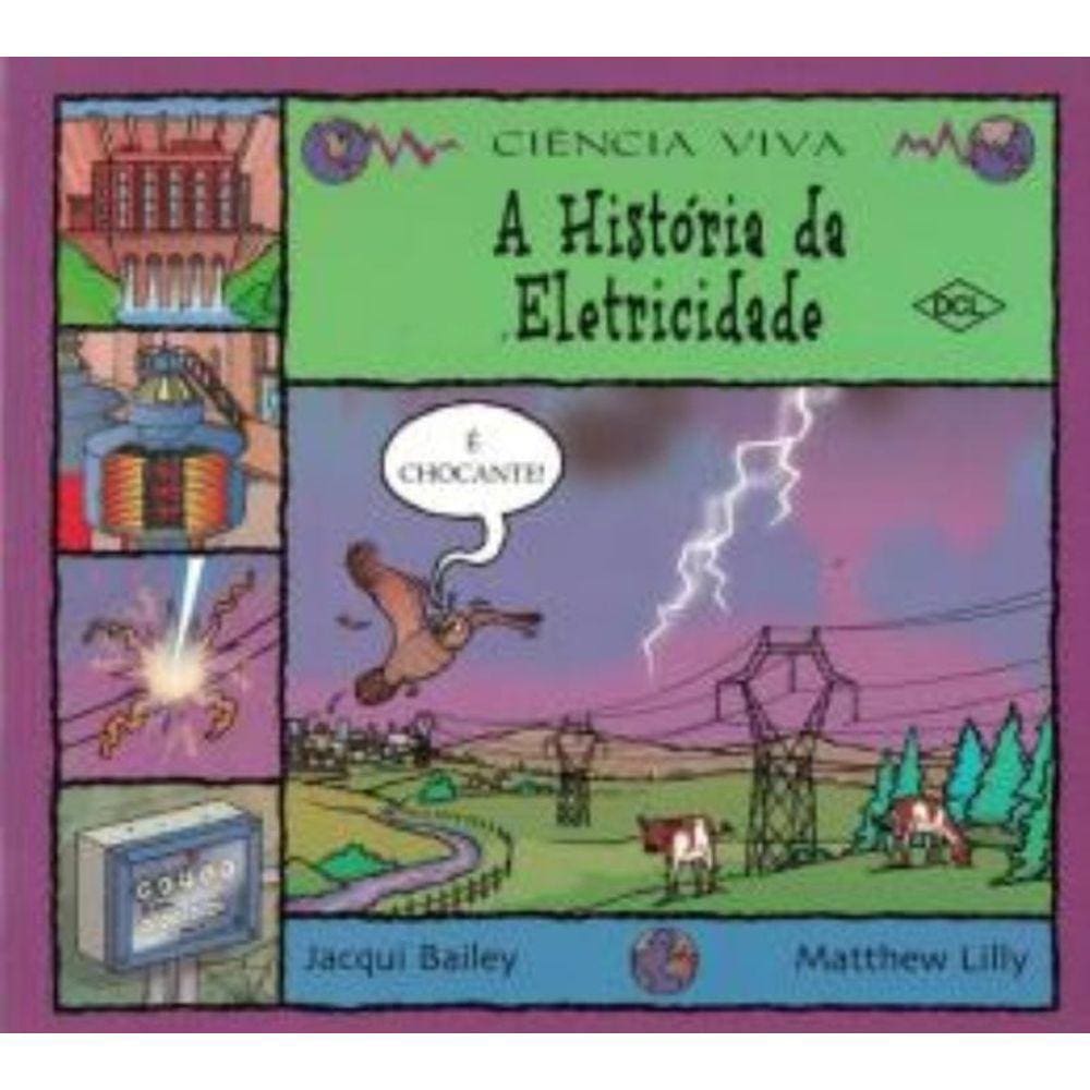 Historia Da Eletricidade, A