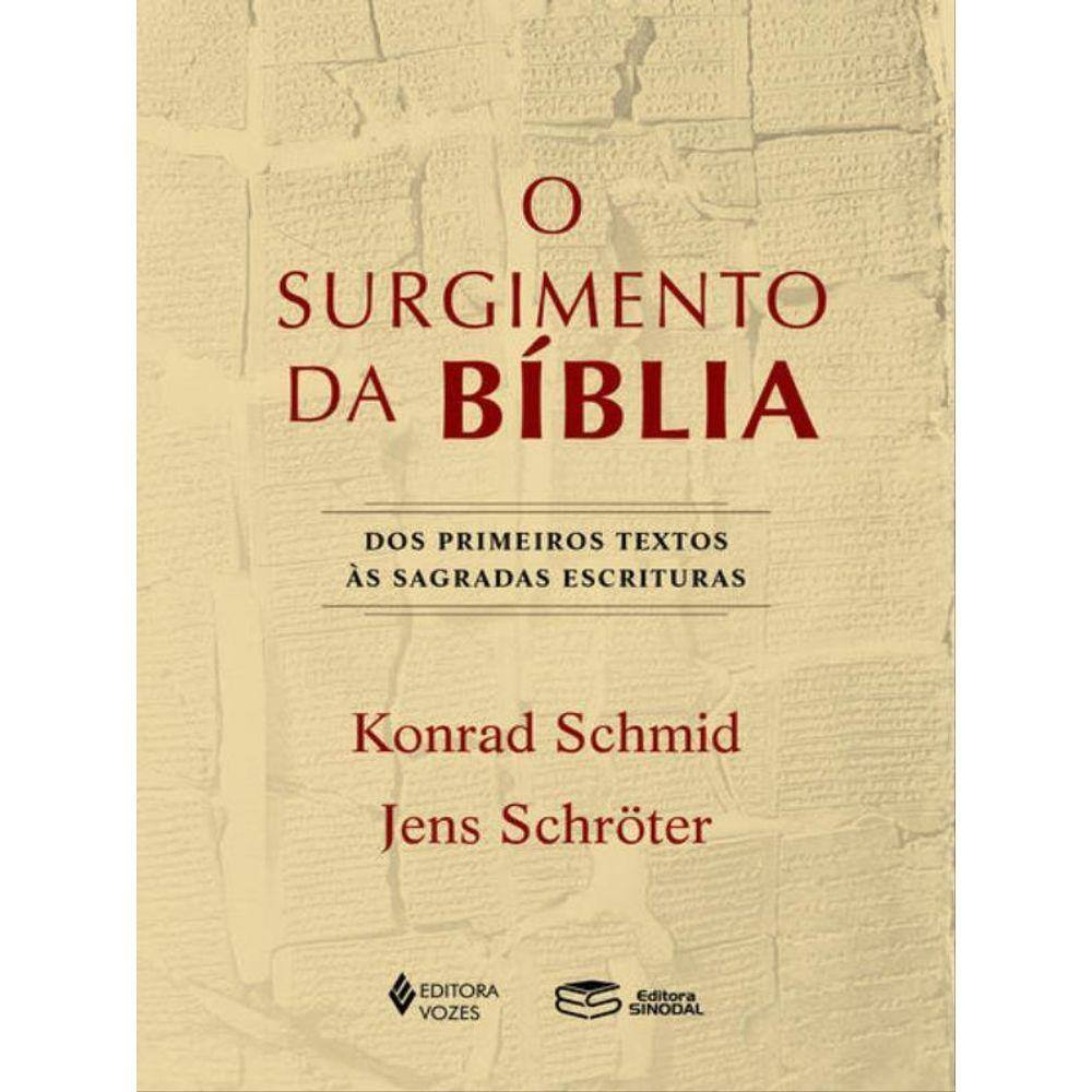 O Surgimento Da Bíblia