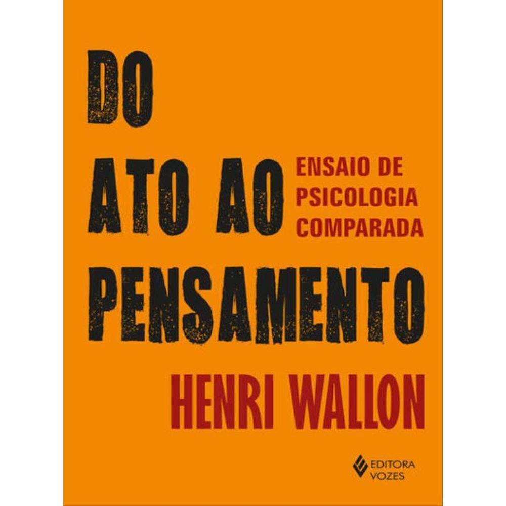 Do Ato Ao Pensamento