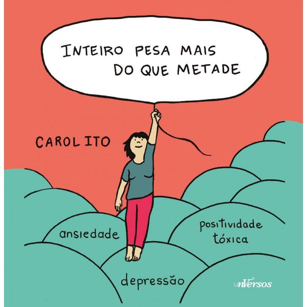 Inteiro pesa mais do que metade