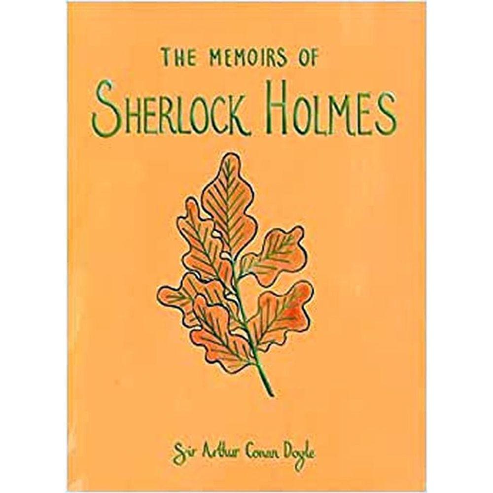 Memoirs Of Sherlock Holmes - Wordsworth Collector`S Editions