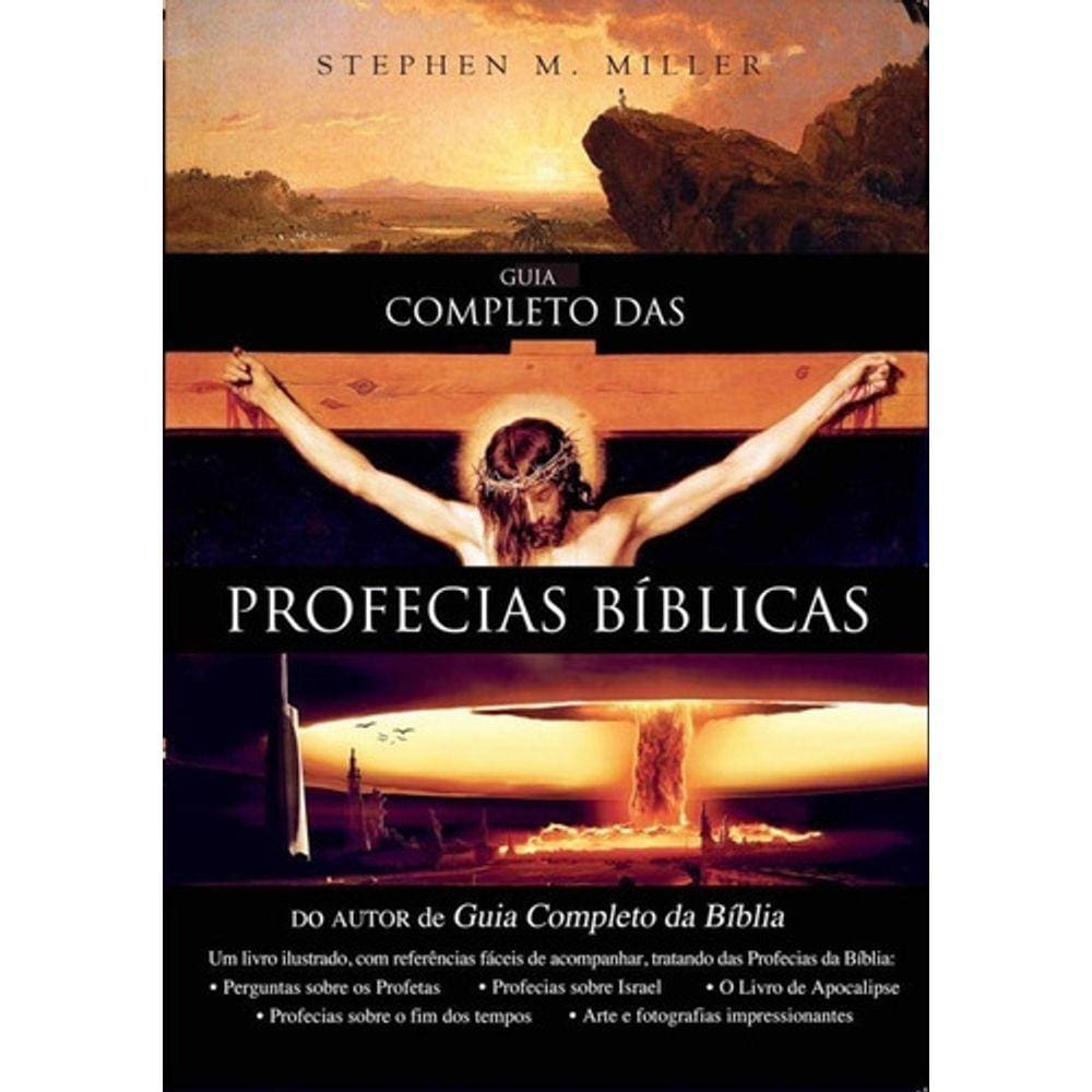 Guia Completo Das Profecias Bíblicas Livro Stephen M. Miller