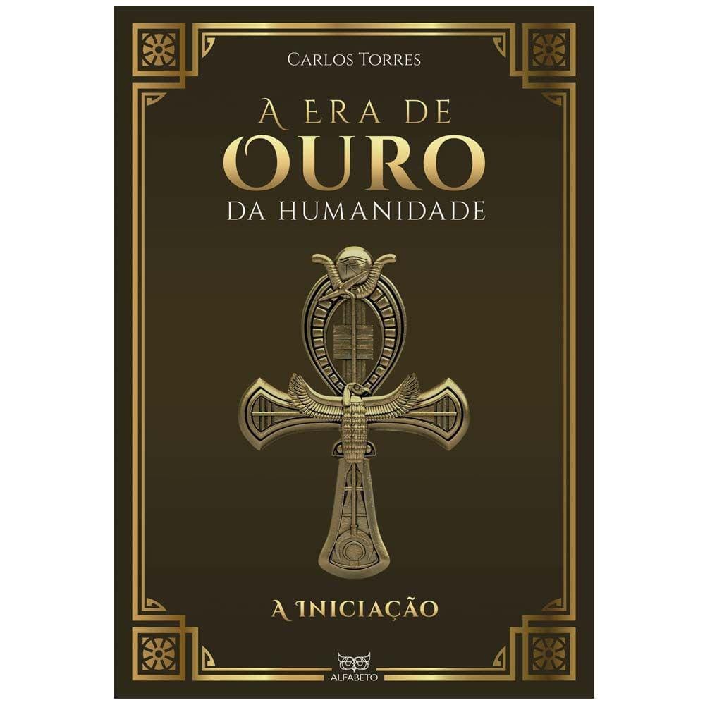 A Era de Ouro da Humanidade: A Iniciação